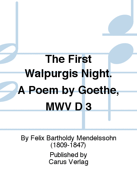 The First Walpurgis Night. A Poem by Goethe