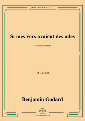 B. Godard-Si mes vers avaient des ailes(Could my songs their way be winging),in B Major