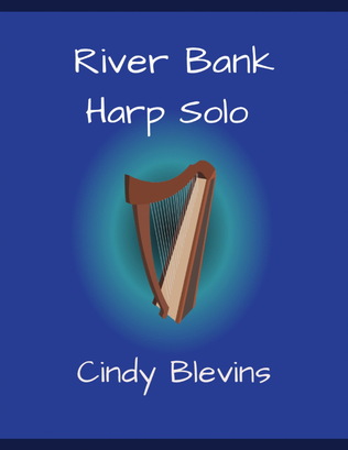 River Bank, original solo for Lever or Pedal Harp