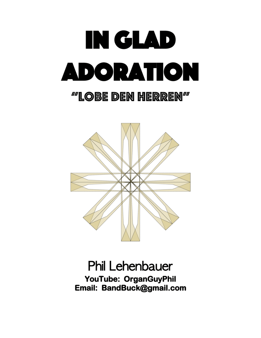 In Glad Adoration (Lobe den Herren), organ work by Phil Lehenbauer Organ Solo scores gallery preview page 1