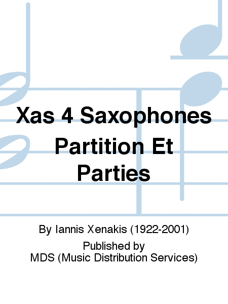 XAS 4 SAXOPHONES PARTITION ET PARTIES