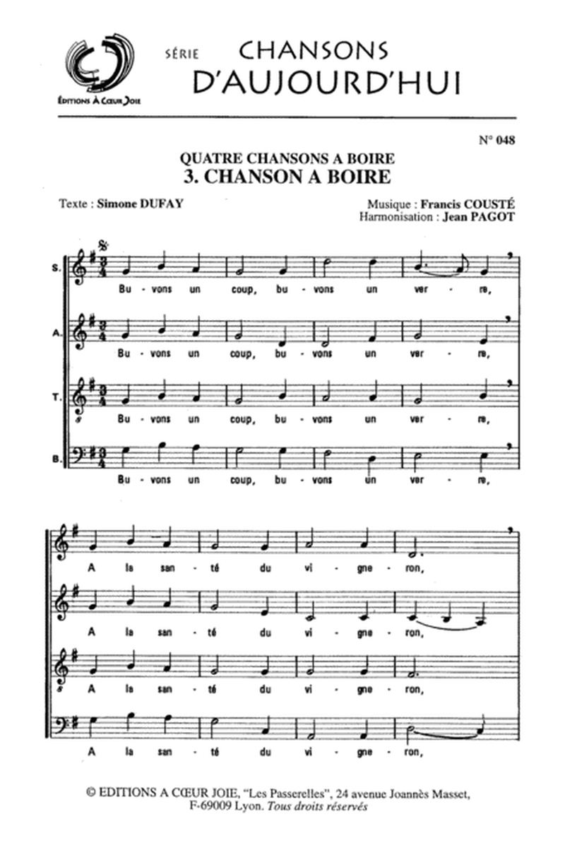 Quatre Chansons 3 : Chanson A Boire