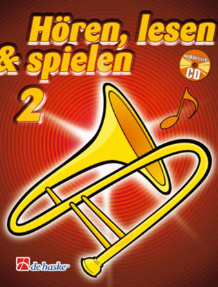 Book cover for Hören, Lesen & Spielen 2 Posaune in B TC