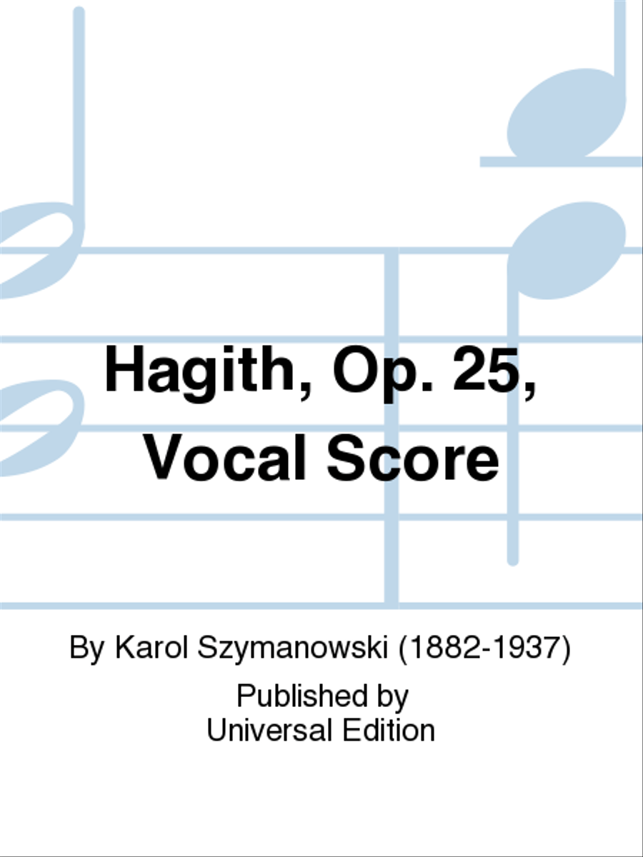 Hagith Op. 25 by Karol Szymanowski Score - Sheet Music
