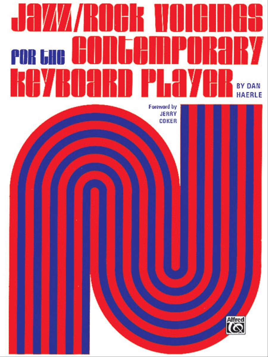 Jazz/Rock Voicings for the Contemporary Keyboard Player by Dan Haerle Piano Method - Sheet Music