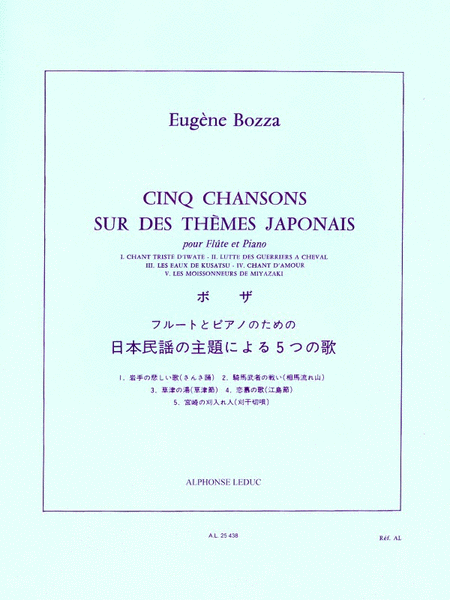 Eugene Bozza - Cinq Chansons Sur Des Themes Japonais Pour Flute Et Piano