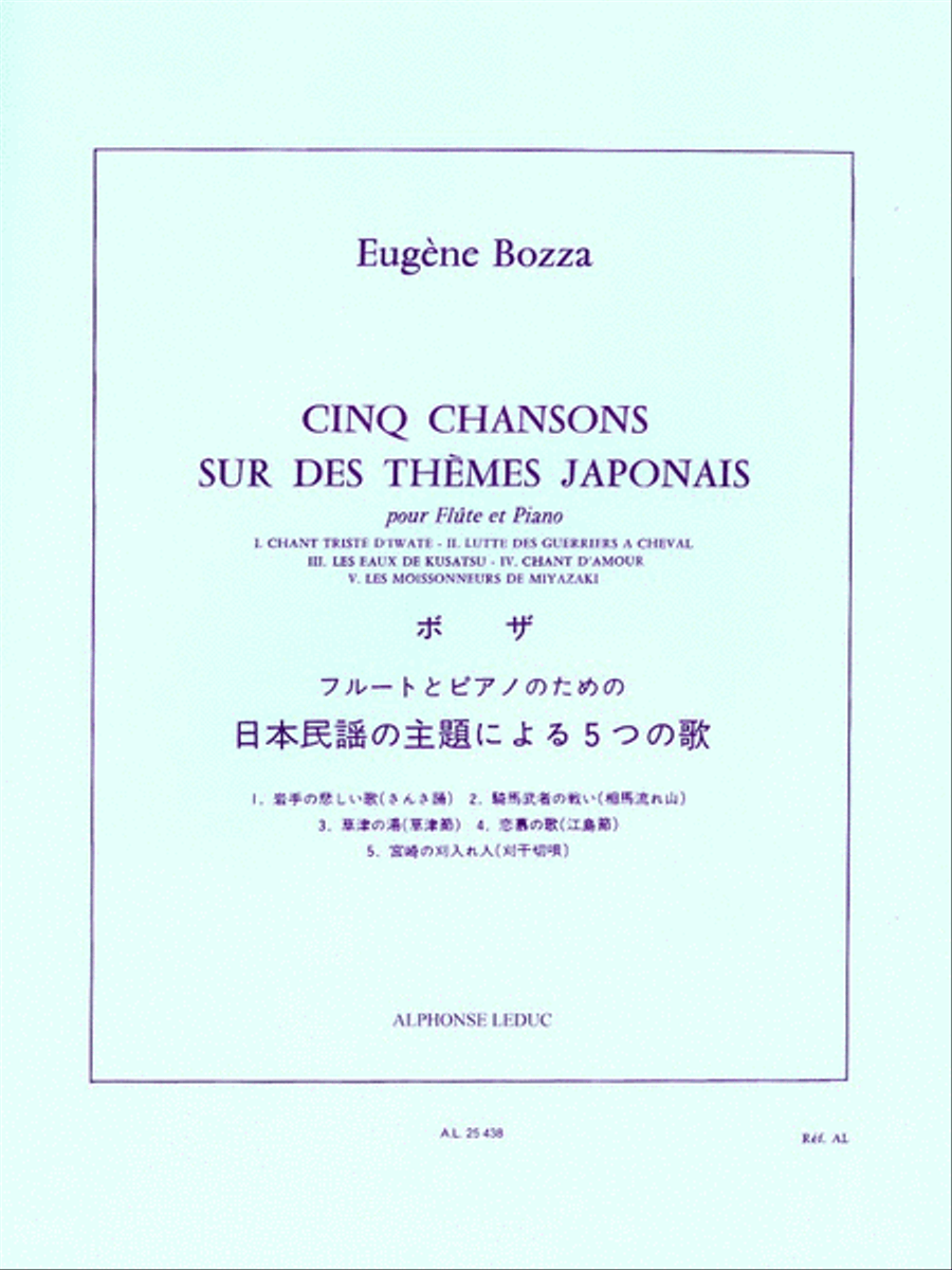 Eugene Bozza - Cinq Chansons Sur Des Themes Japonais Pour Flute Et Piano Flute Solo scores gallery preview page 1