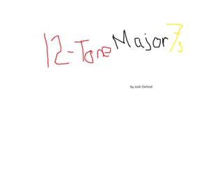 12-Tone Major Sevens