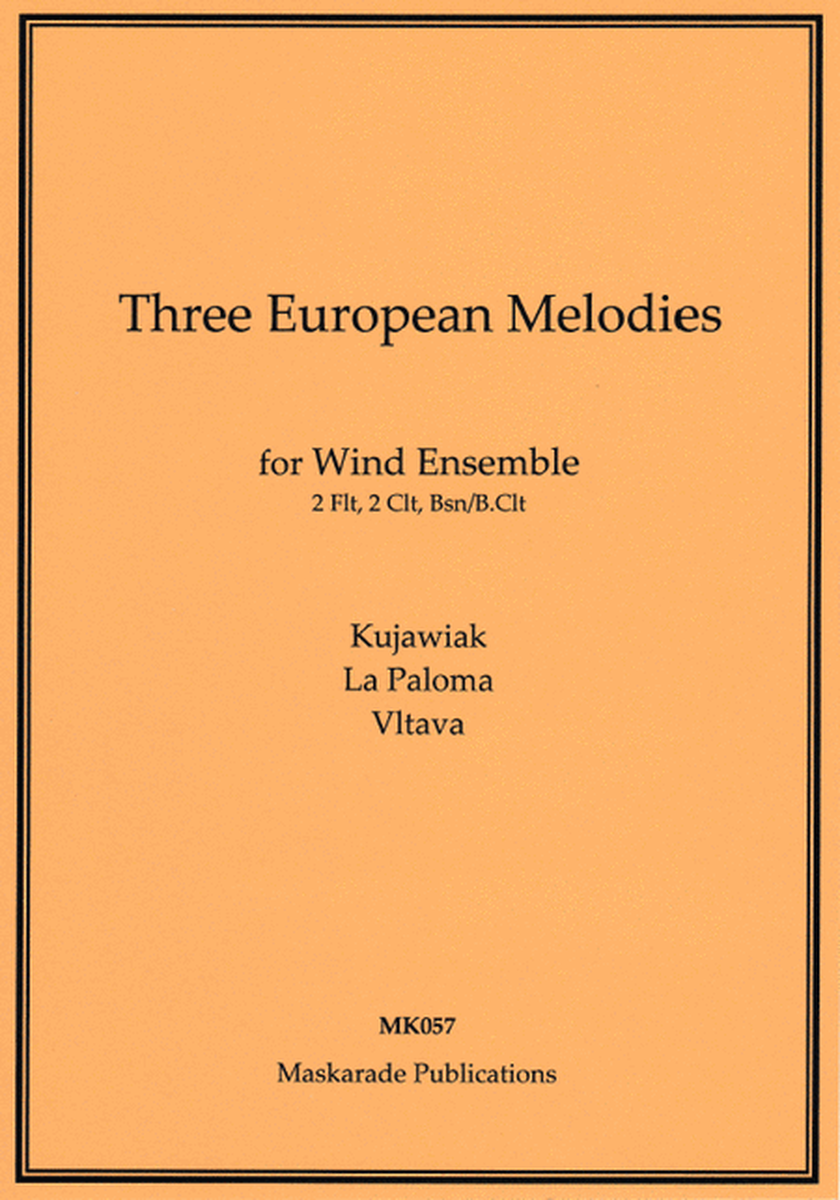Three European Melodies