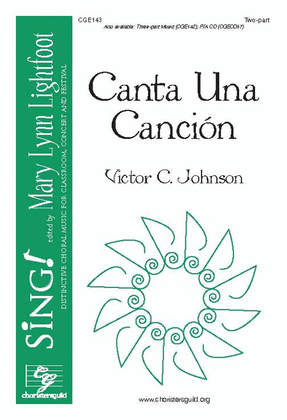 Canta Una Cancion (Two-part with Descant)