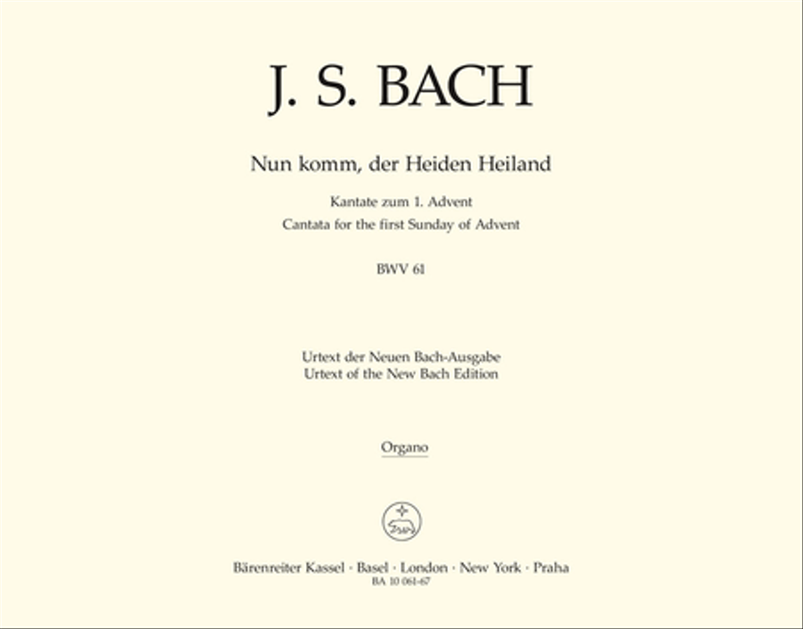 Nun komm, der Heiden Heiland, BWV 61 by Johann Sebastian Bach Organ - Sheet Music
