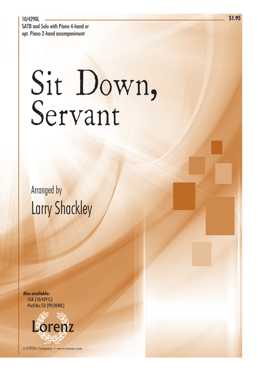 Sit Down, Servant