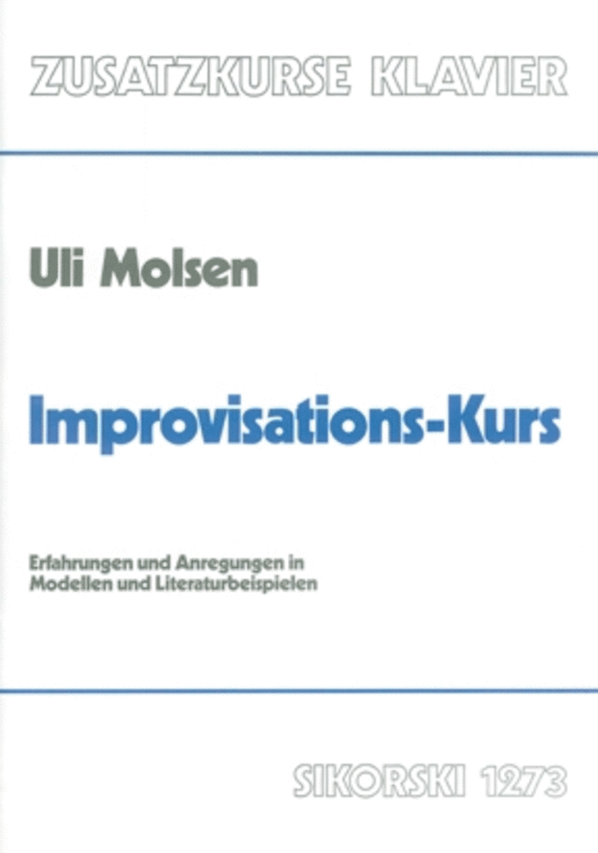 Improvisations-kurs -erfahrungen Und Anregungen In Modellen Und Literaturbeispielen-