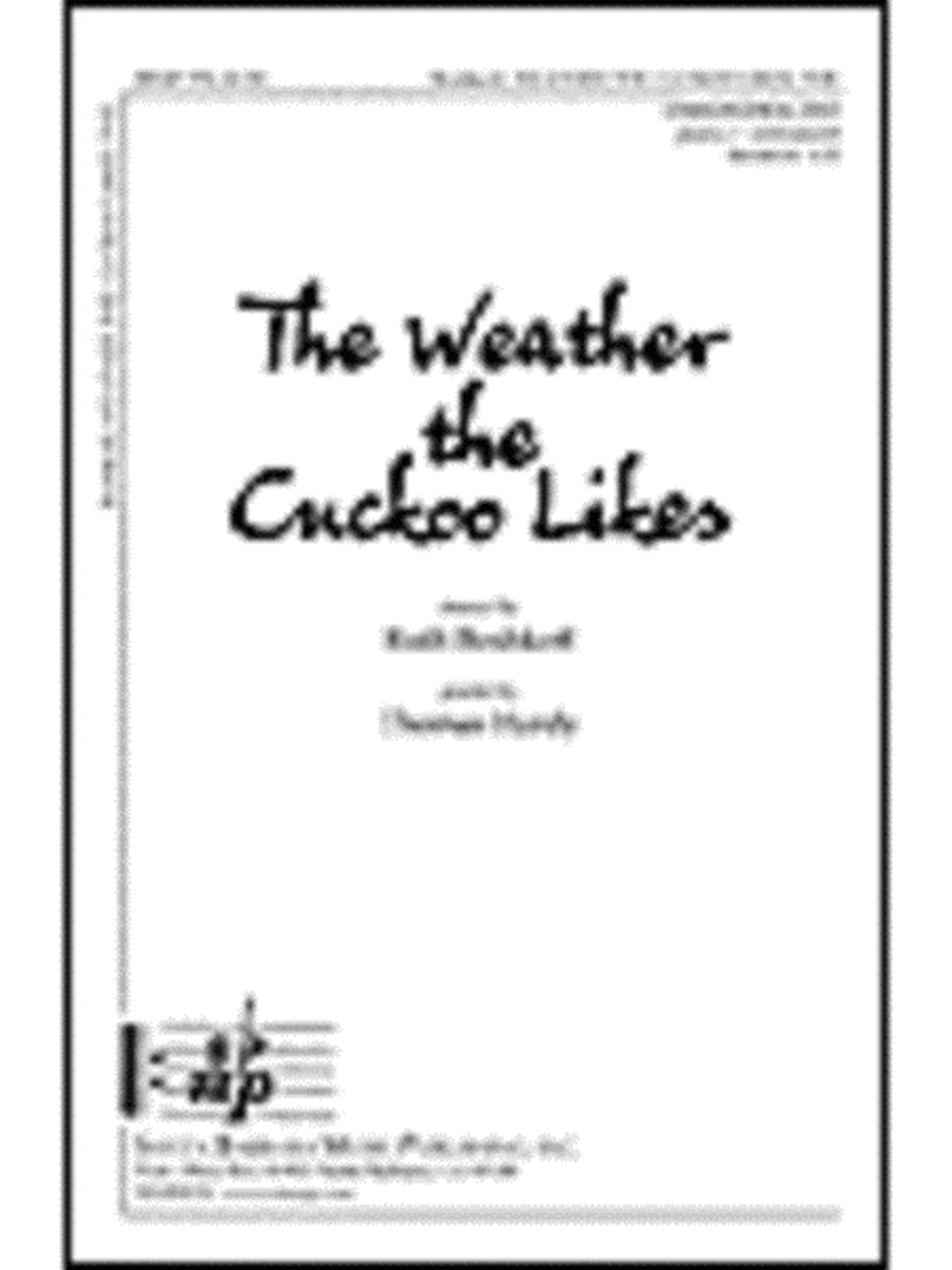 The Weather the Cuckoo Likes