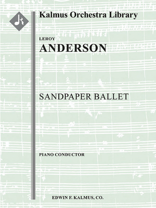 Book cover for Sandpaper Ballet for Orchestra