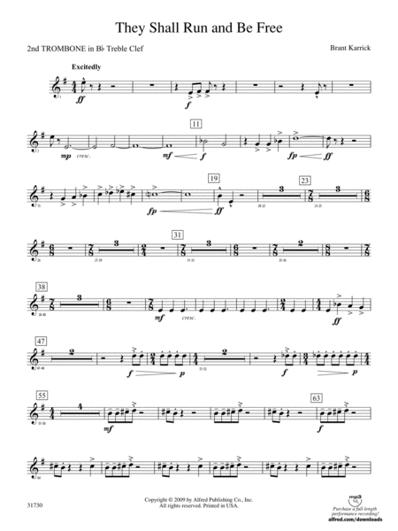 They Shall Run and Be Free: (wp) 2nd B-flat Trombone T.C.
