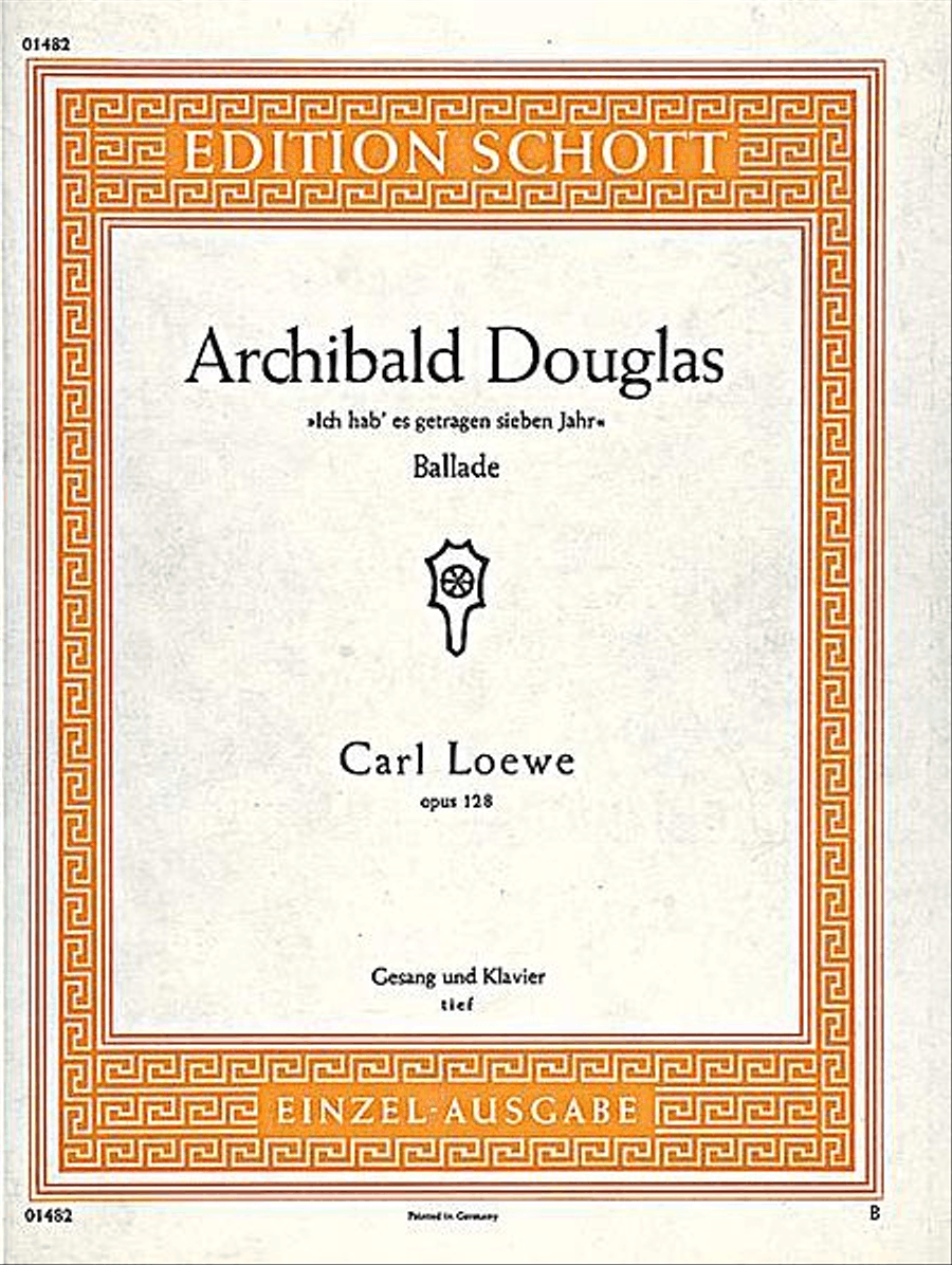 Archibald Douglas by Carl Loewe Low Voice - Sheet Music