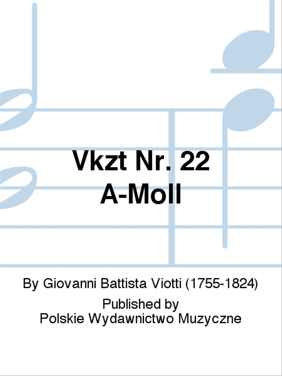 Vkzt Nr. 22 A-Moll