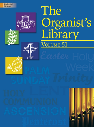 Book cover for The Organist's Library, Vol. 51