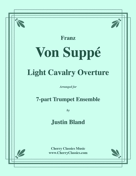 Light Cavalry Overture for 7-part Trumpet Ensemble