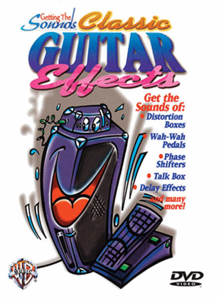 Book cover for Getting The Sounds - Classic Guitar Effects