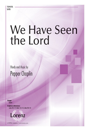 Book cover for We Have Seen the Lord