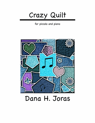 Crazy Quilt for piccolo and piano