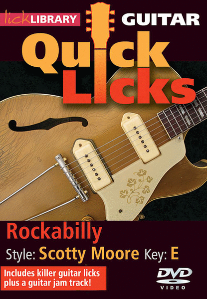 Quick Licks - Scotty Moore Rock And Roll