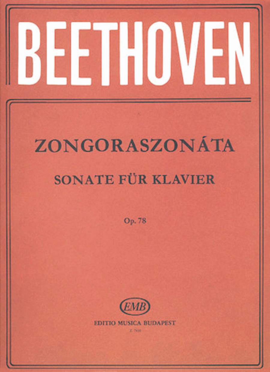 Sonatas for Piano in Separate Editions Op. 78 in F Sharp Major
