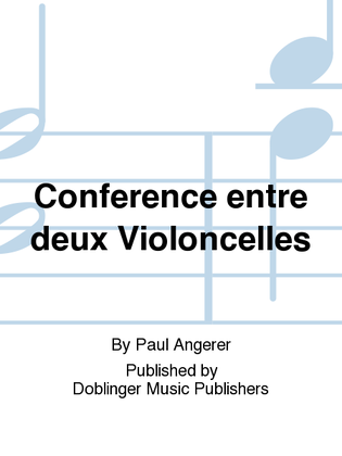 Book cover for Conference entre deux Violoncelles