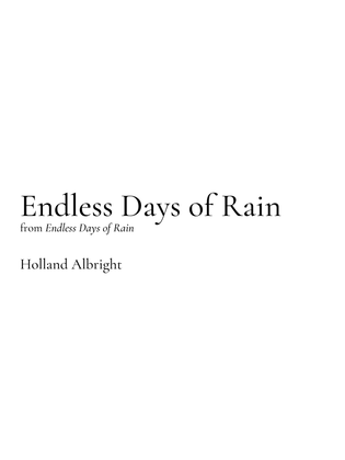 Endless Days of Rain