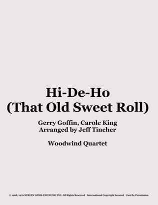Hi-de-ho (that Old Sweet Roll)