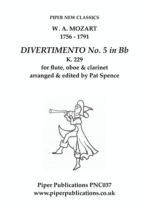 Book cover for MOZART DIVERTIMENTO No. 5 in Bb K. 229 for flute, oboe & clarinet
