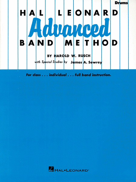 Hal Leonard Advanced Band Method Drum