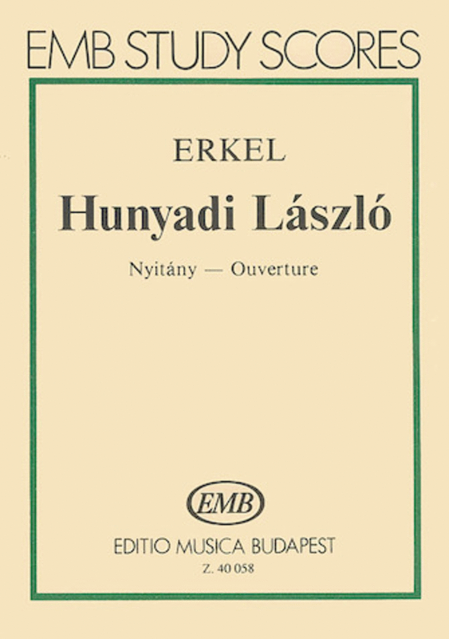 Hunyadi Laszlo. Overture