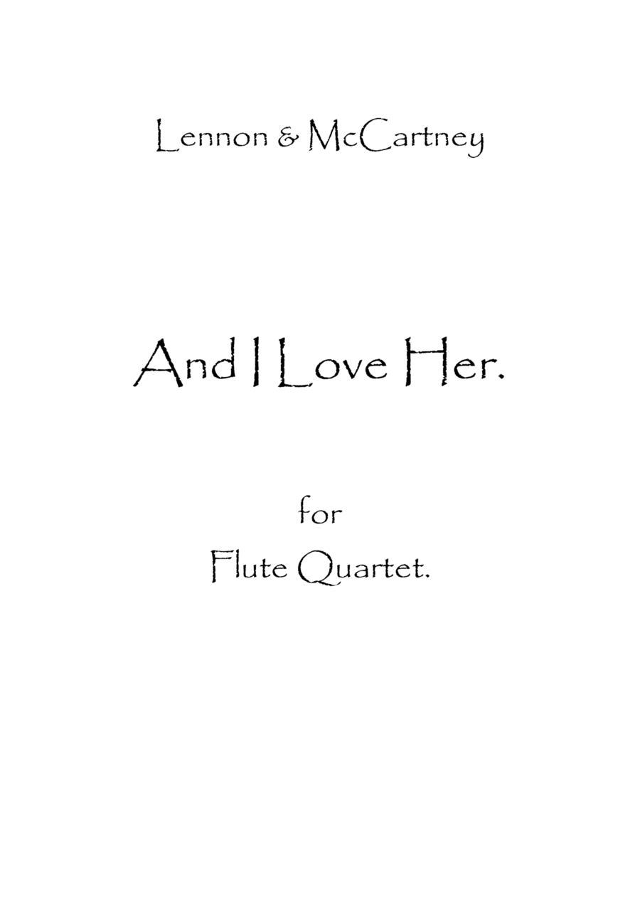 And I Love Her Flute Quartet scores gallery preview page 1