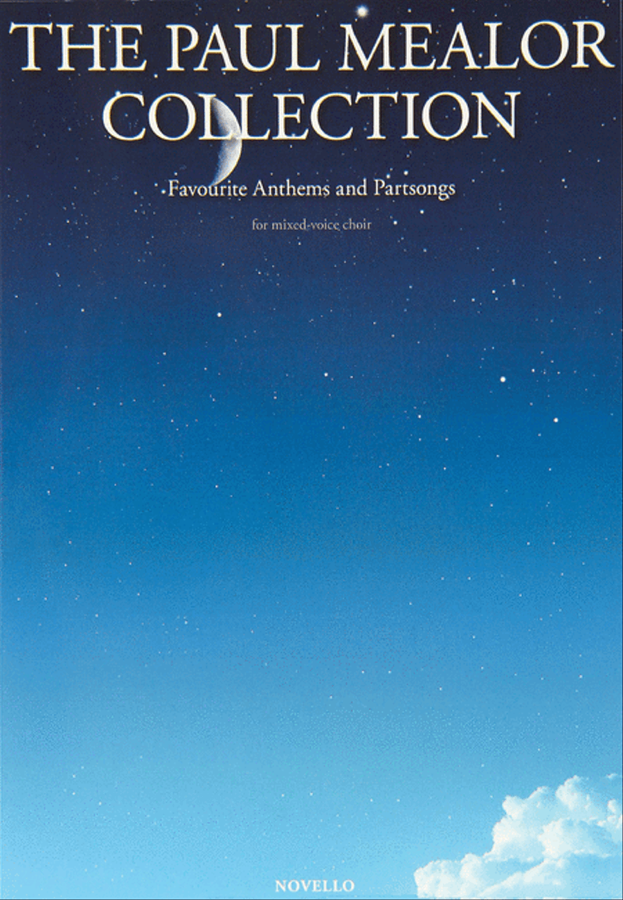 The Paul Mealor Collection – Favorite Anthems and Partsongs 4-Part scores gallery preview page 1