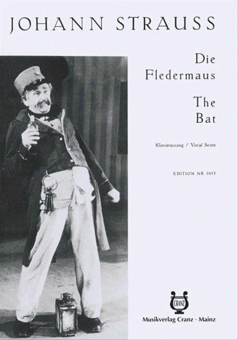 Die Fledermaus by Johann Strauss Jr. Voice - Sheet Music
