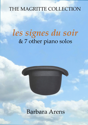 Book cover for The Magritte Collection 2 - les signes du soir & 7 other piano solos