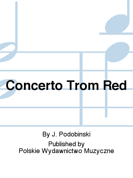 Concerto Trom Red