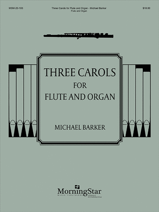 Book cover for Three Carols for Flute and Organ
