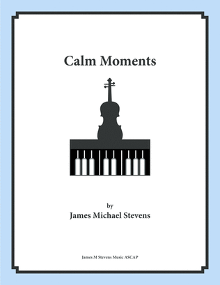 Calm Moments - Violin & Piano