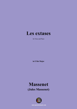 Massenet-Les extases,in E flat Major