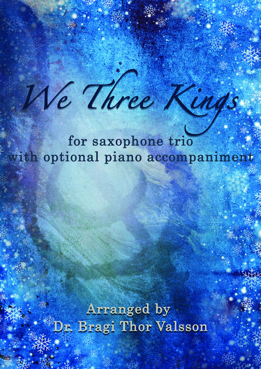 We Three Kings - Saxophone Trio with optional Piano accompaniment image number null