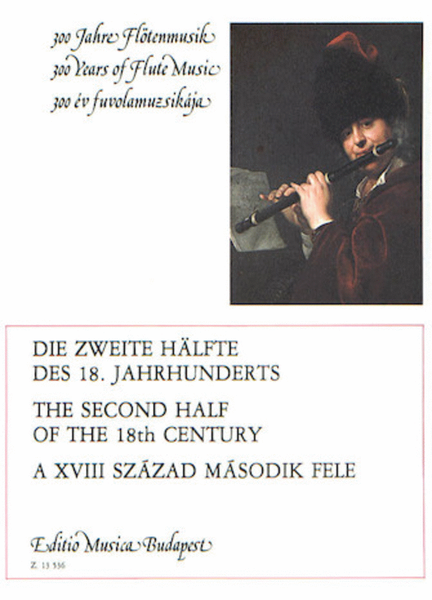 Second Half of the 18th Century by Istvan Mariassy Flute Solo - Sheet Music