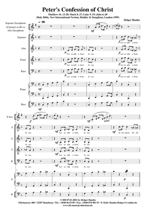 Peter's Confession of Christ. For SATB chorus, Soprano Saxophone (Clarinet) or Alto Saxophone, Piano, Bass