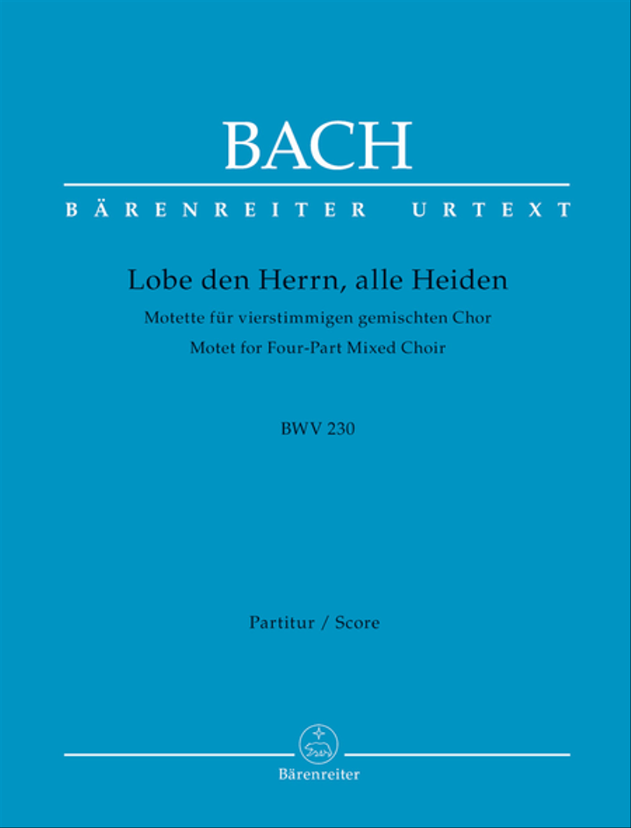 Lobet den Herrn, alle Heiden, BWV 230 4-Part scores gallery preview page 1