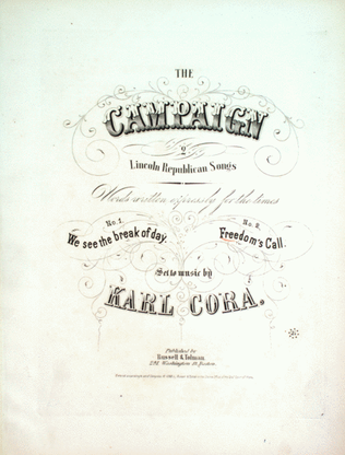 The Campaign. Freedom's Call