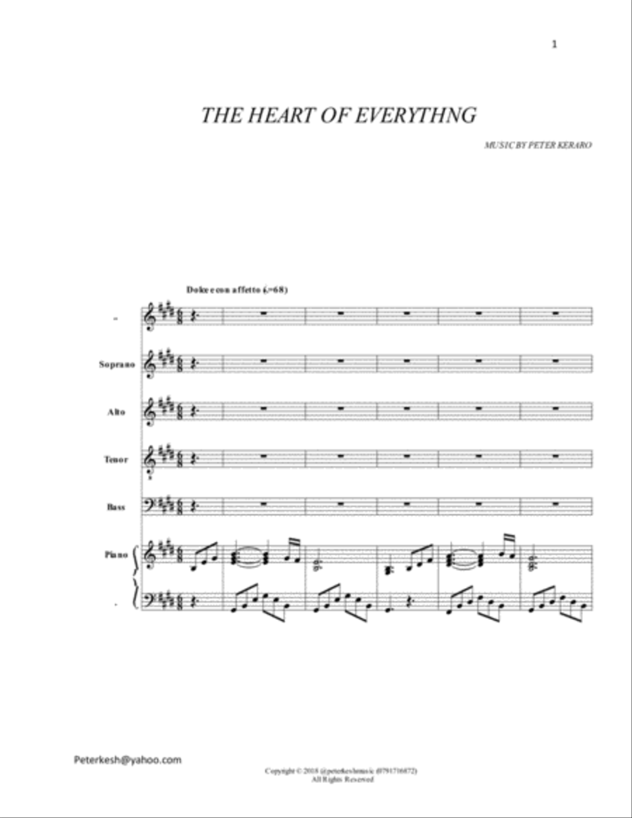 The Heart of Everything is an SATB composition emphasizing on the importance of love to your God and 4-Part scores gallery preview page 1