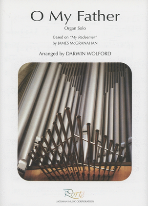Book cover for O My Father - Organ Solo